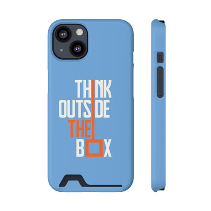 Think Phone Case With Card Holder