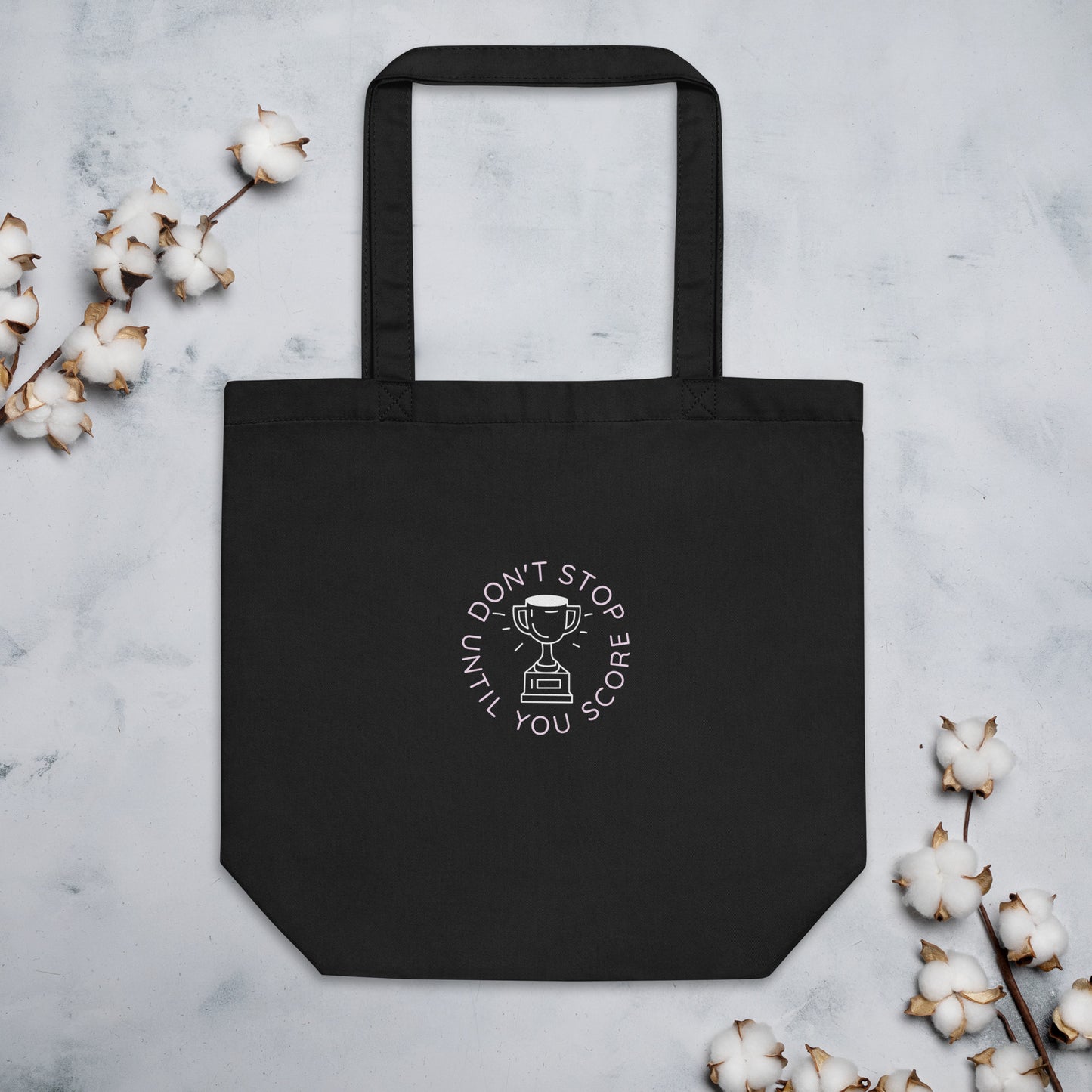 Don't Stop Eco Tote Bag